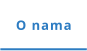 O nama
